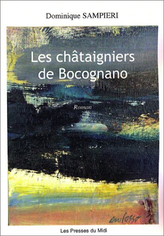 les châtaigniers de bocognano  