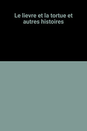 le lièvre et la tortue  