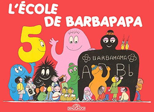 l' école de barbapapa  