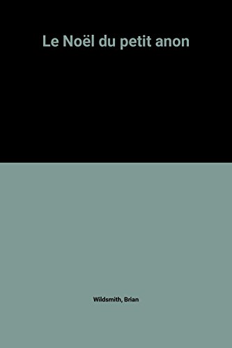 noel du petit ânon (le )