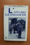 l' affaire guingouin  