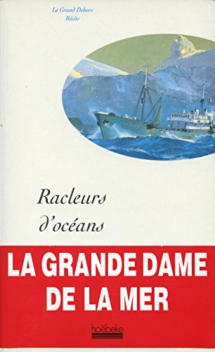 racleurs d'océans