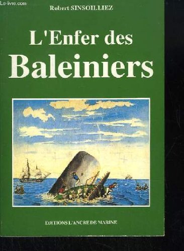 l' enfer des baleiniers  