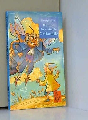 histoire du véritable gribouille