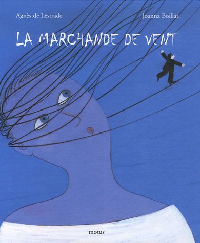 la marchande de vent  