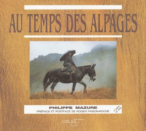 au temps des alpages