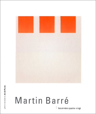 martin barré. les années quatre-vingt.