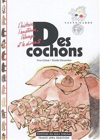 cochons (des )