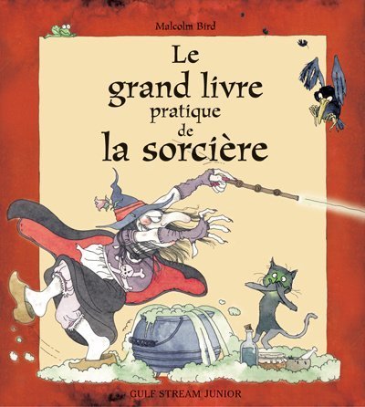 le grand livre pratique de la sorcière  