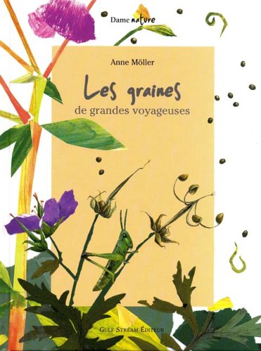 les graines de grandes voyageuses  