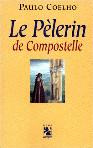 le pèlerin de compostelle  