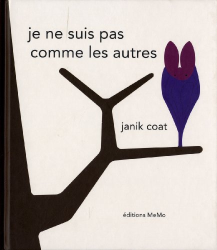 je ne suis pas comme les autres
