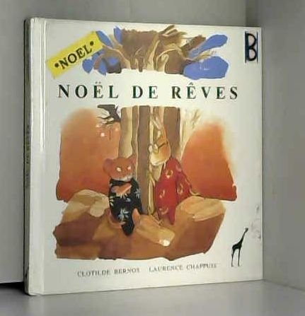 noël de rêves