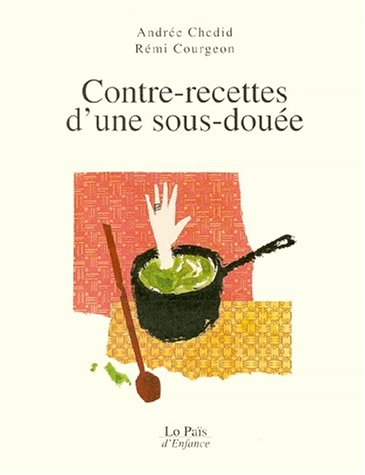 contre-recettes d'une sous-douée
