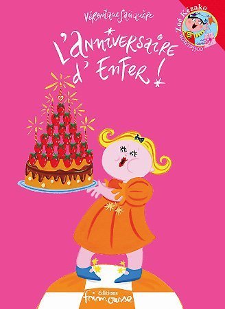 l' anniversaire d' enfer  