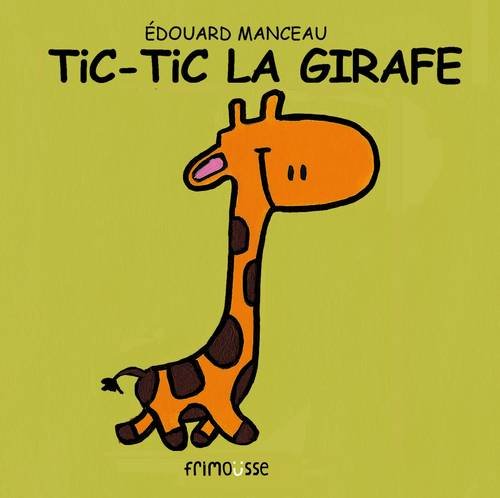tic-tic la girafe