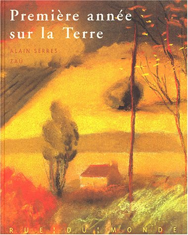première année sur la terre