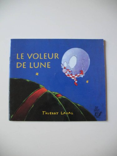 le voleur de lune  