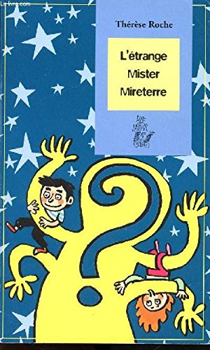 l' étrange mister mireterre  