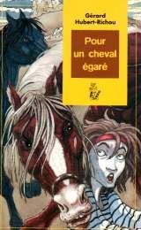 pour un cheval égaré