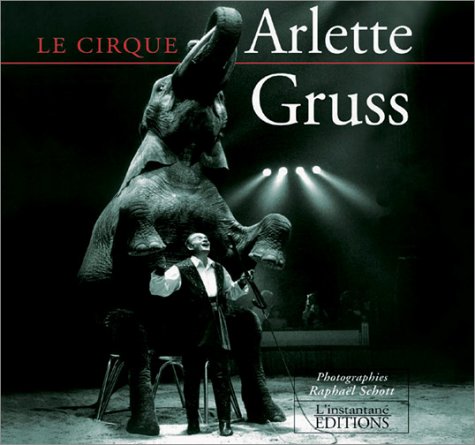 le cirque arlette gruss