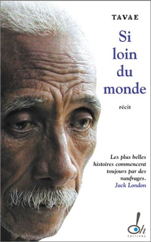 si loin du monde