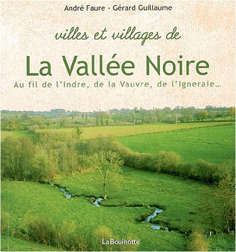 villes et villages de la vallée noire