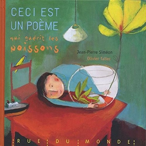 ceci est un poème qui guérit les poissons