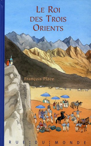 le roi des trois orients  