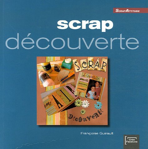 scrap découverte