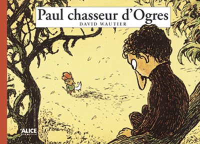 paul chasseur d'ogres