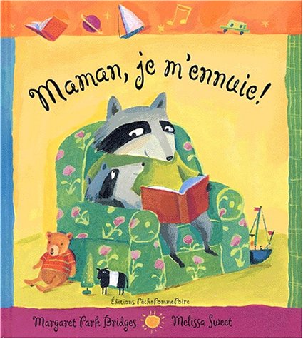 maman, je m'ennuie !