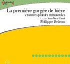 la première gorgée de bière et autres plaisirs minuscules  