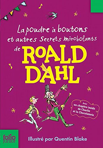 la poudre à boutons et autres secrets mirobolants de roald dahl  