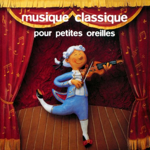 musique classique pour petites oreilles