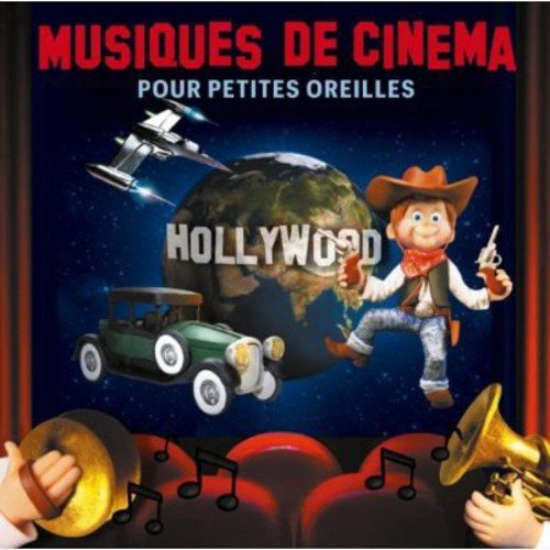 musiques de cinéma pour les petites oreilles