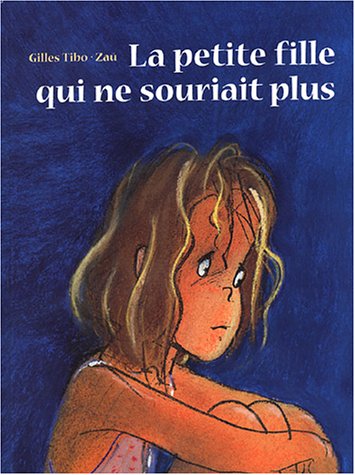 la petite fille qui ne souriait plus  