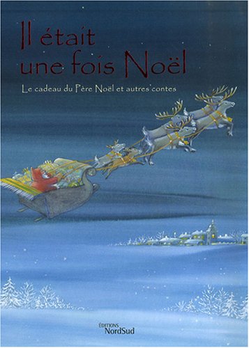 il était une fois noël