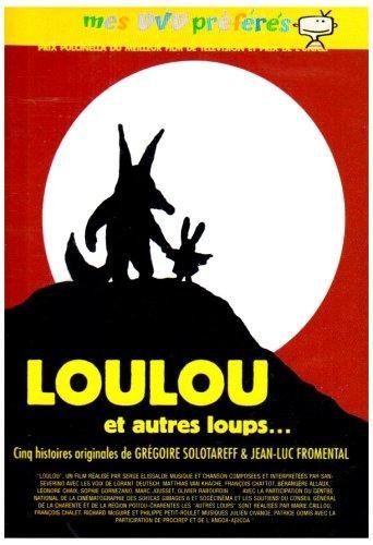 loulou et autres loups