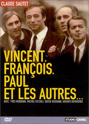 vincent, francois, paul et les autres