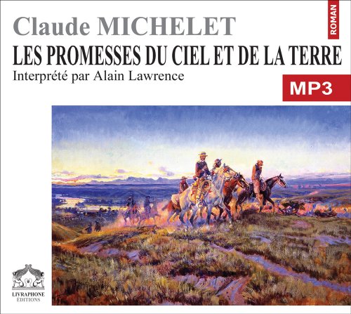 les promesses du ciel et de la terre   [1]
