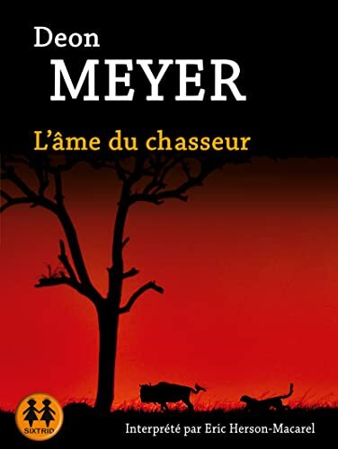 l' âme du chasseur  