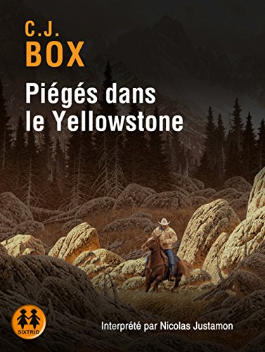 piégés dans le yellowstone