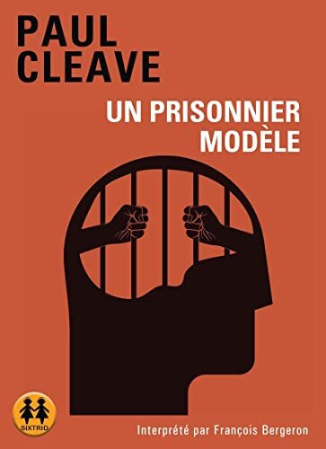 un prisonnier modèle  