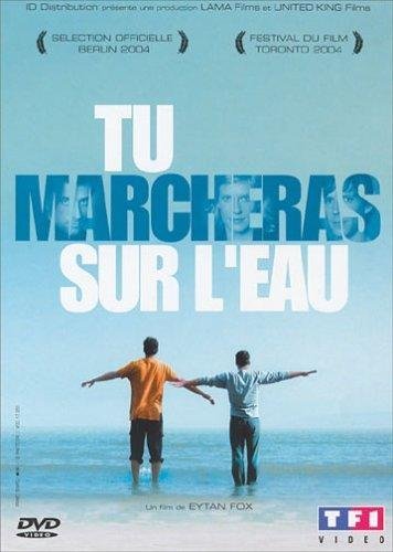 tu marcheras sur l'eau