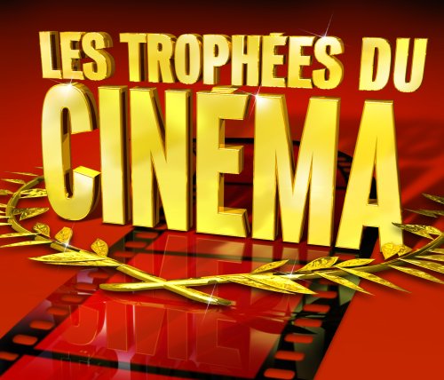 les trophées du cinéma  