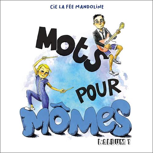 mots pour mômes