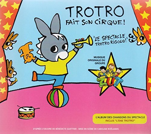 trotro fait son cirque !