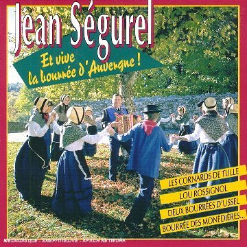 et vive la bourrée en auvergne
