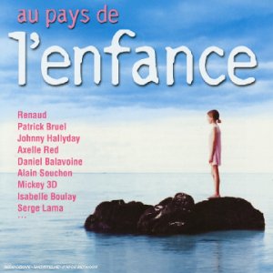 au pays de l'enfance